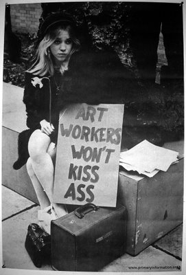 ART WORKERS WON'T KISS ASS