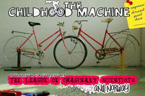 THE CHILDHOOD MACHINE - Experimental Science