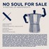 NO SOUL FOR SALE